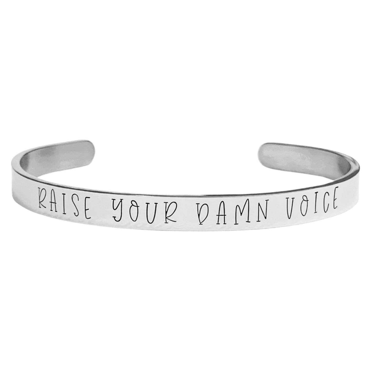 Raise Your Damn Voice | Cuff Bracelet