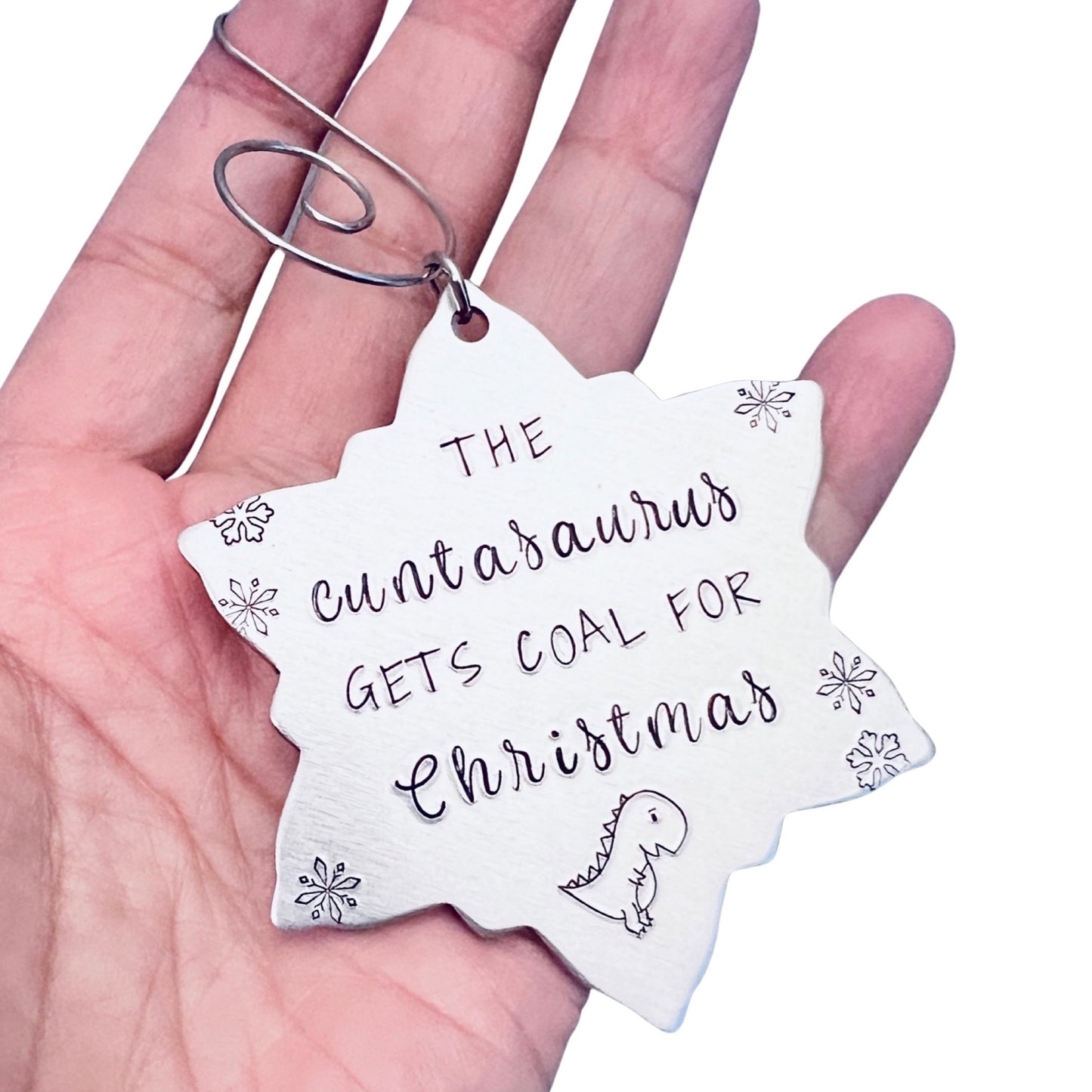 Cuntasaurus Gets Coal for Christmas | Hand Stamped Holiday Ornament