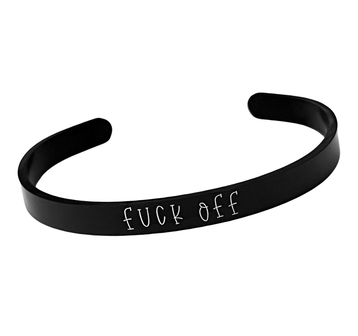 Fuck Off | Cuff Bracelet