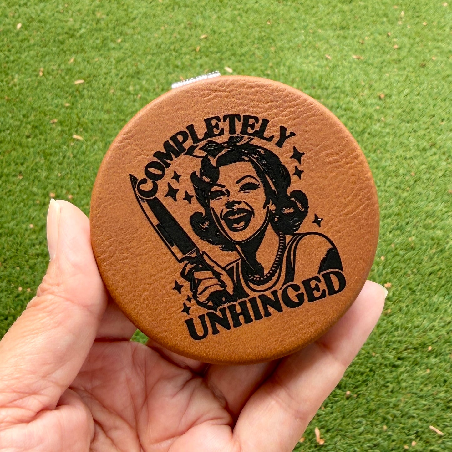 Completely Unhinged | Leatherette Compact Mirror