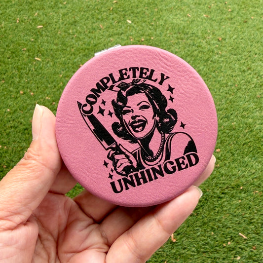 Completely Unhinged | Leatherette Compact Mirror