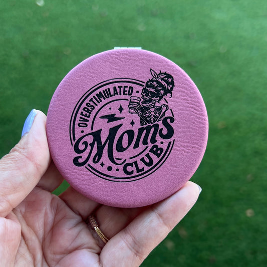 Overstimulated moms club | Leatherette Compact Mirror