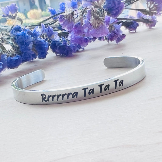 Rrrrrra Ta Ta Ta | Tarryn Fisher | Cuff Bracelet