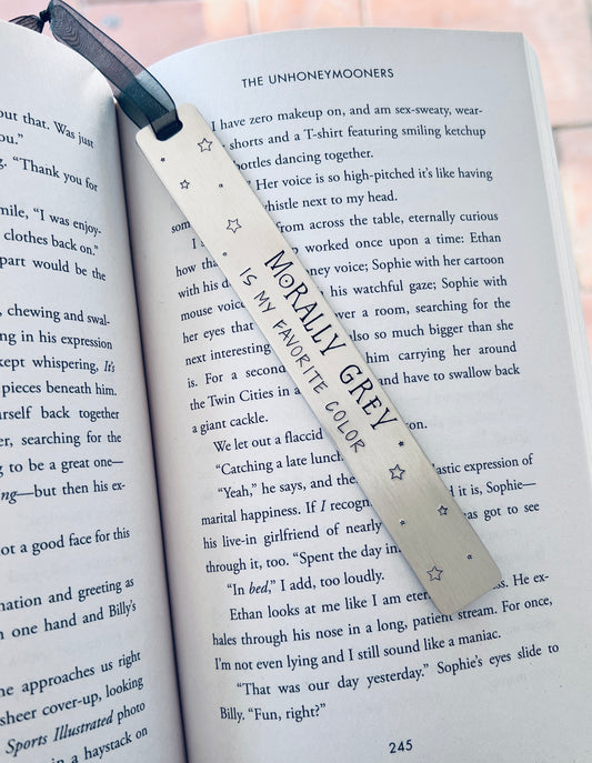 Morally Grey is My Favorite Color | Bookmark