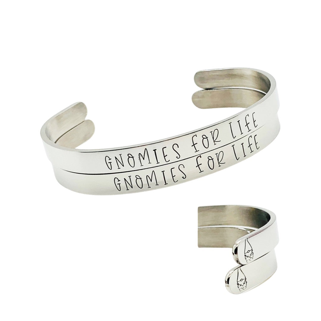 Gnomies for Life - Cuff Bracelet
