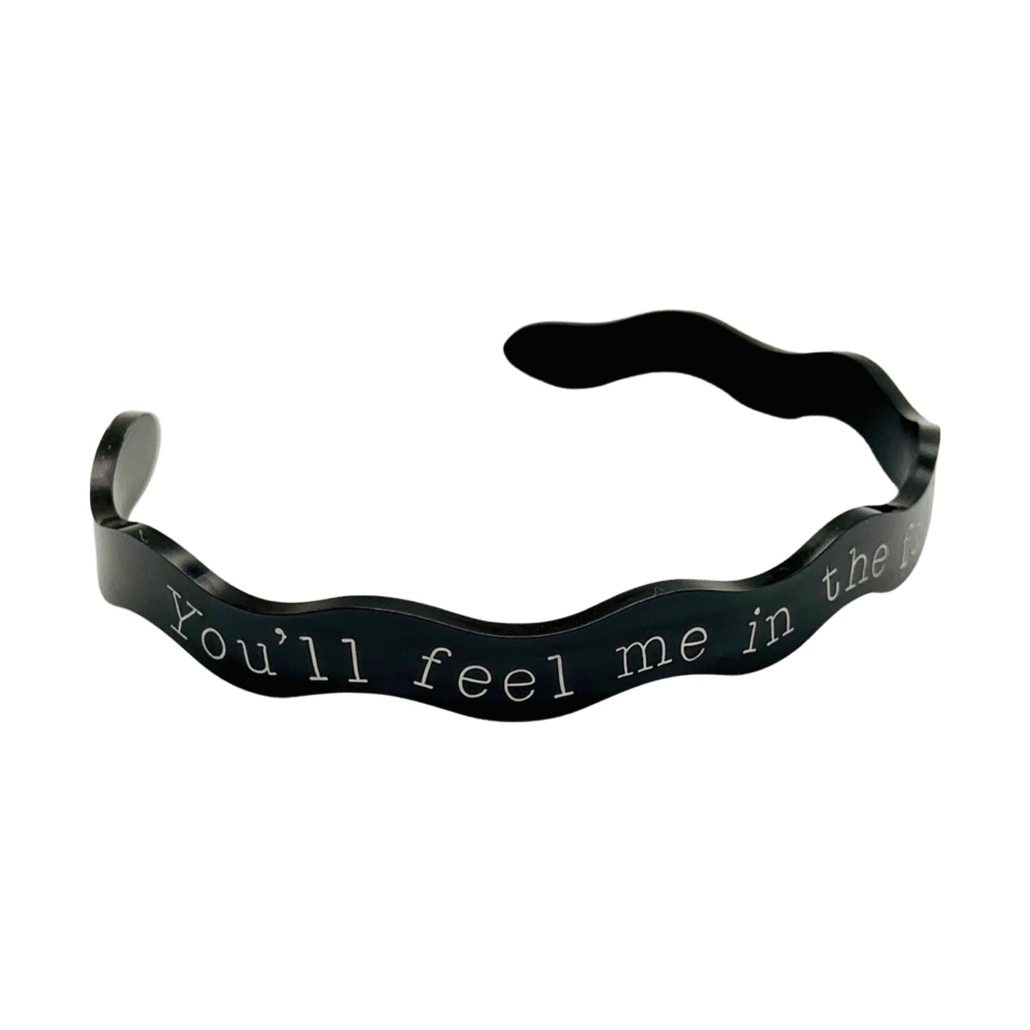 You'll Feel Me in the Fall Backwards (Tarryn Fisher) - Cuff Bracelet