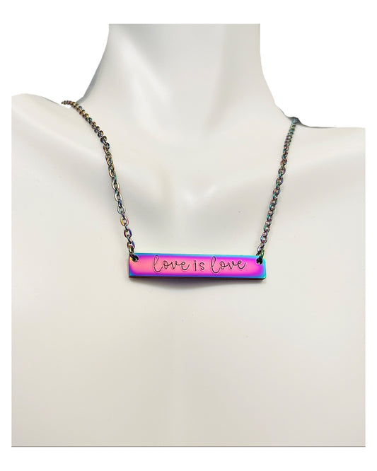 Love is Love - Bar Necklace