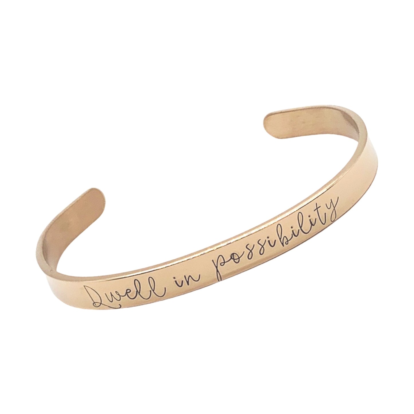 Dwell in possibility (Kennedy Ryan) - Cuff Bracelet