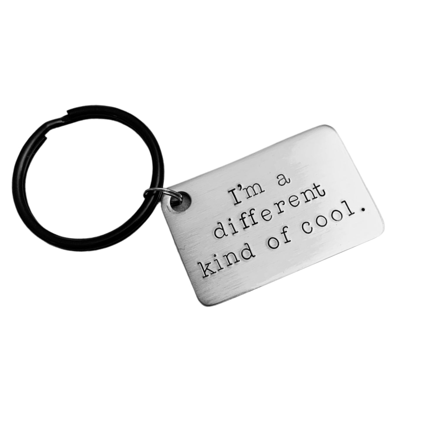I'm a different kind of cool | Key Chain