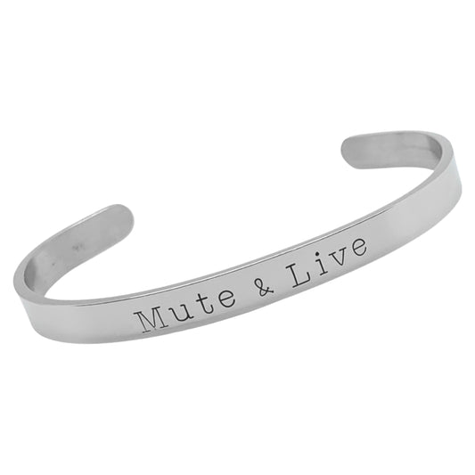 Mute & Live - Cuff Bracelet