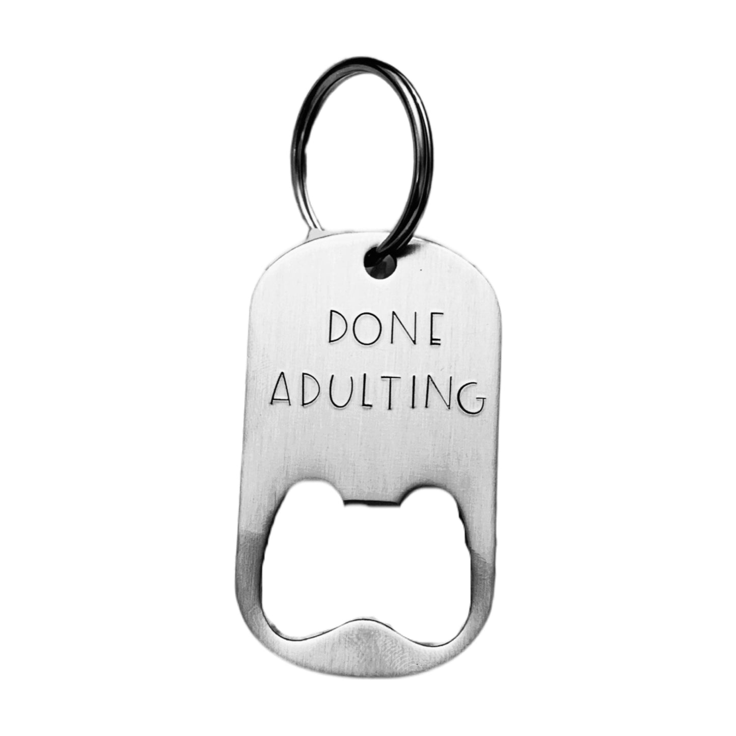 Done Adulting | Bottle Opener Key Chain