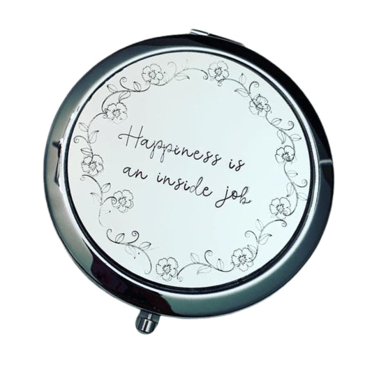 Happiness is an inside job - Compact Mirror