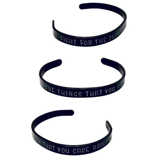 Fight for the things that you care about (RBG) - Cuff Bracelet