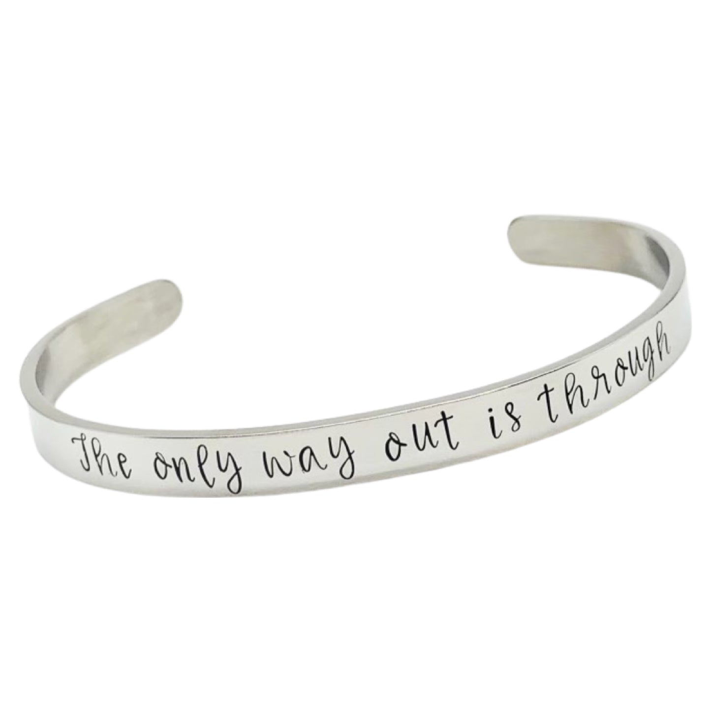 The only way out is through - Cuff Bracelet