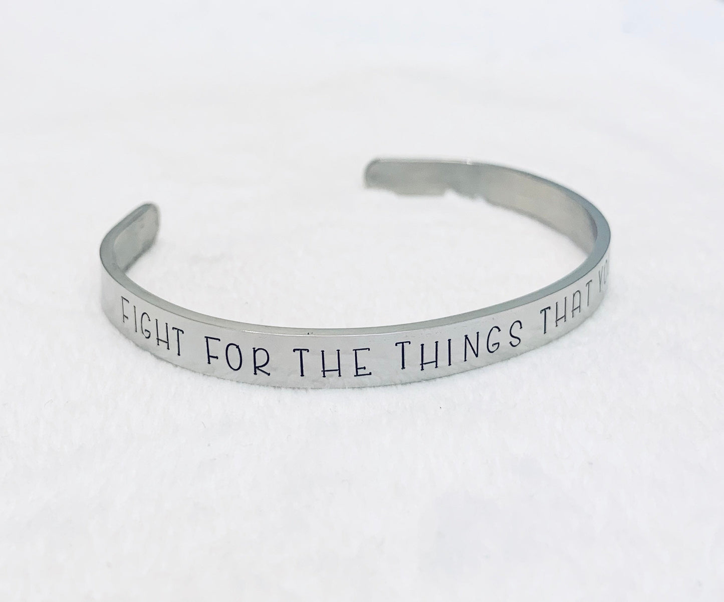 Fight for the things that you care about (RBG) - Cuff Bracelet