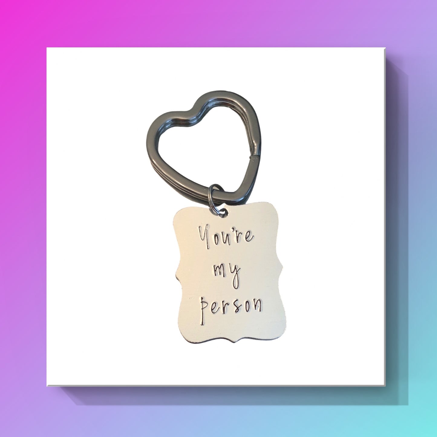 You're My Person | Key Chain